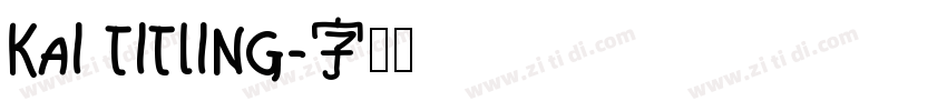 kai titling字体转换